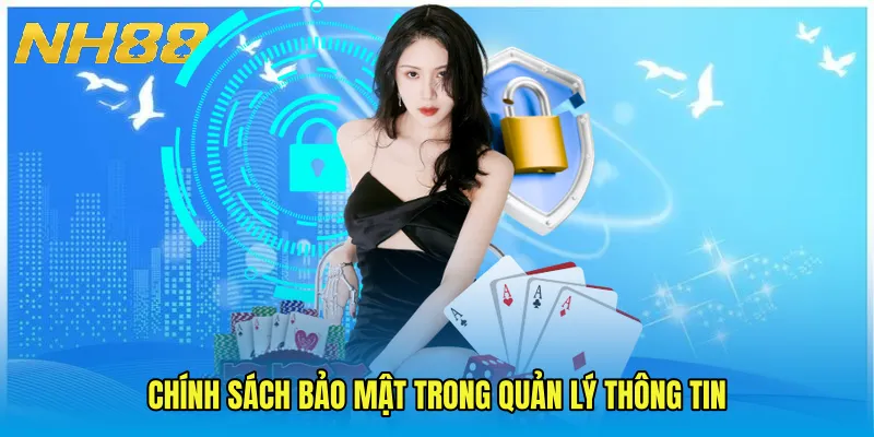 Chính Sách Bảo Mật trong quản lý thông tin